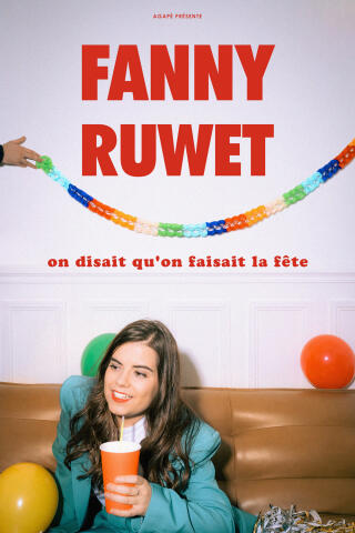 fanny_ruwet_on_disait_qu_on_faisait_la_fete_humour_olympia_affiche_1759752505