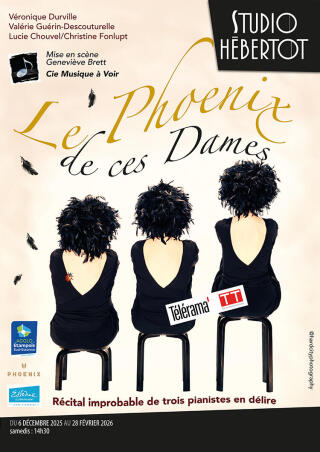 le_phoenix_de_ces_dames_theatre_studio_hebertot_affiche_1759821018