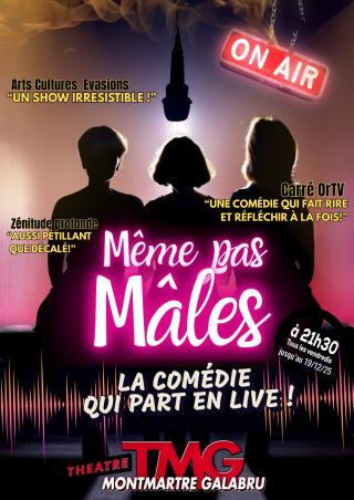 meme_pas_male_comedie_montmartre_galabru_affiche_1761661494