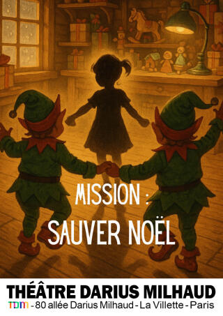 mission_sauver_noel_spectacle_musical_darius_milhaud_affiche_1761656675