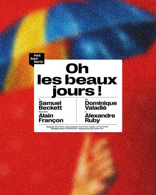 oh_les_beaux_jours_theatre_petit_saint_martin_affiche_1761731605