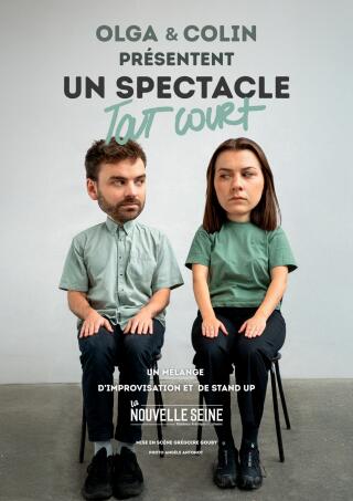 olga_et_colin_presentent_un_spectacle_tout_court_humour_nouvelle_seine_affiche_1760110097