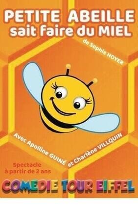 petite_abeille_saitfaire_du_miel_spectacle_enfants_comedie_tour_eiffel_affiche_1759329380
