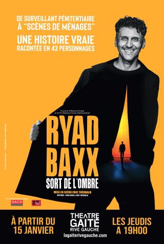ryad_baxx_sort_de_l_ombre_humour_theatre_gaite_affiche_1761054789