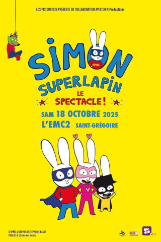 simon_superlapin_le_spectacle_a_saint_gregoire_affiche_1759825069
