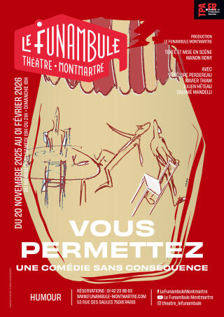 vous_permettez_comedie_funambule_affiche_1760339161