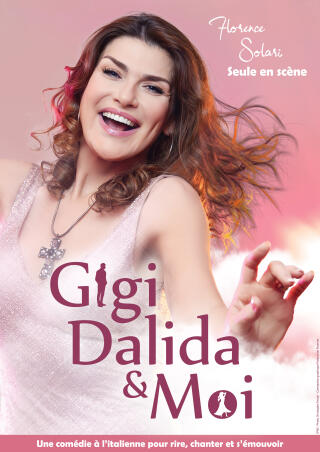 florence_solari_gigi_dalida_et_moi_humour_melo_d_amelie_affiche_1763049114