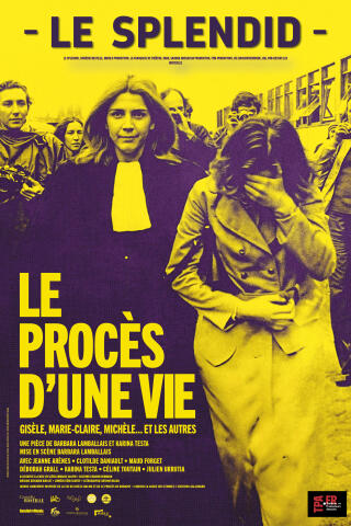le_proces_d_une_vie_theatre_splendid_affiche_1763989238