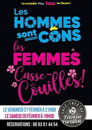 les_hommes_sont_cons_les_femmes_casse_couilles_pelousse_paradise_affiche_1763038814