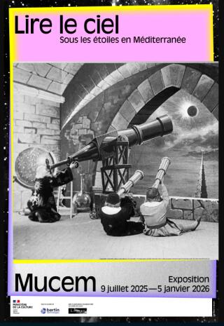 mucem_lire_le_ciel_exposition_billet_affiche_1762155525