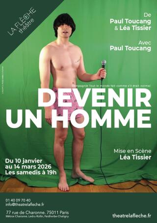 paul_toucang_devenir_un_homme_theatre_la_fleche_affiche_1763388175