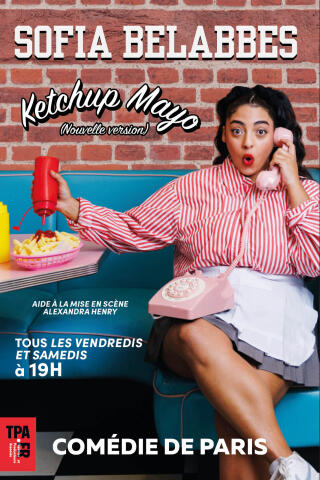 sofia_belabbes_ketchup_mayo_humour_comedie_de_paris_affiche_1762507418