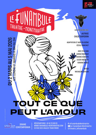 tout_ce_que_peut_l_amour_theatre_funambule_montmartre_affiche_1762341439