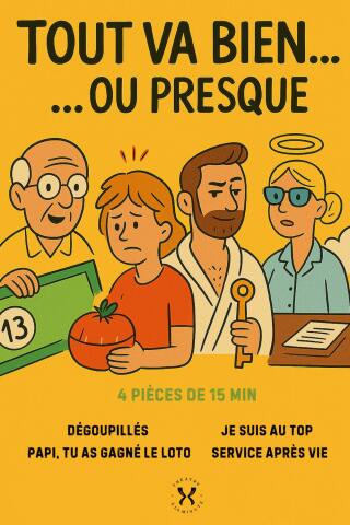 tout_va_bien_ou_presque_theatre_a_la_minute_affiche_1764063017