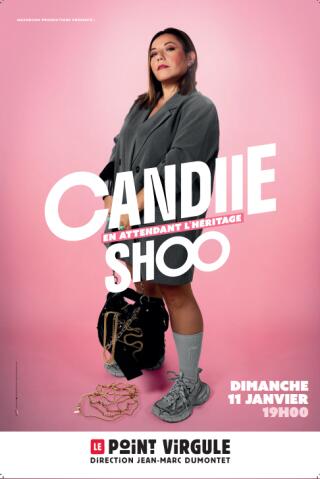 candiie_shoo_en_attendant_l_heritage_humour_point_virgule_affiche_1764842118