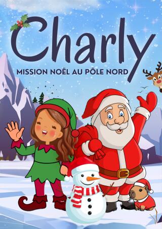 charly_mission_pole_nord_spectacle_enfants_bordeaux_affiche_1766062553