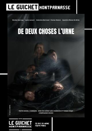 de_deux_choses_l_urne_theatre_guichet_montparnasse_affiche_1764594283