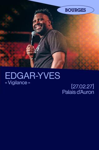 edgar_yves_vigilance_humour_bourges_affiche_1765803271