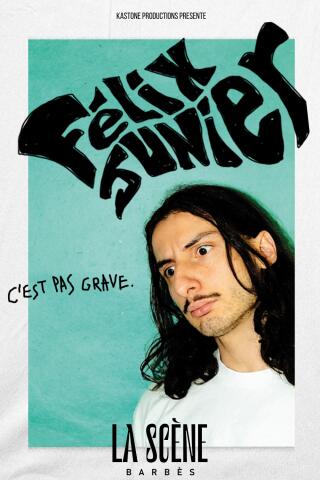 felix_junier_c_est_pas_grave_scene_barbes_affiche_1766044493