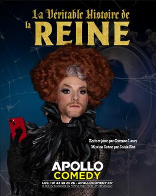 gaetano_laury_la_veritable_histoire_de_la_reine_humour_apollo_affiche_1767167913