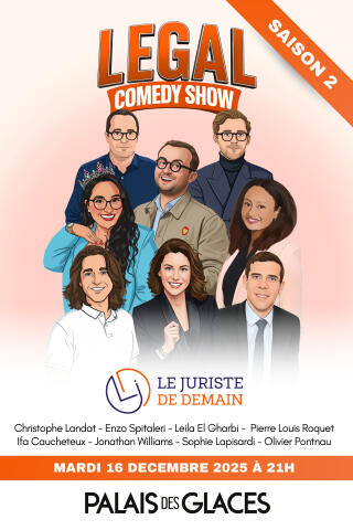 legal_comedy_show_humour_palais_des_glaces_affiche_1764946836