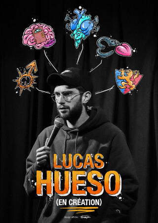 lucas_hueso_en_creation_humour_lyon_affiche_1766570778