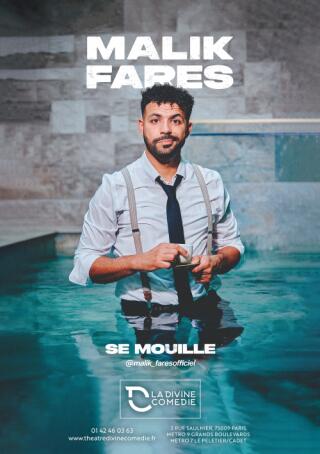 malik_fares_se_mouille_humour_divine_comedie_affiche_1766409805