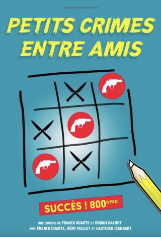 petits_crimes_entre_amis_comedie_bordeaux_affiche_1765794094