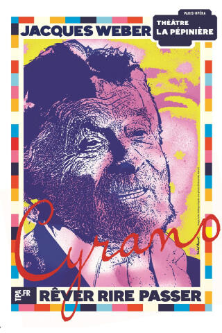 rever_rire_passer_cyrano_jacques_weber_theatre_photo_1765469411