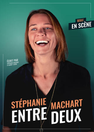 stephanie_machart_entre_deux_humour_avignon_affiche_1764755455