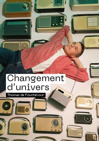 thomas_de_fouchecour_changement_d_univers_humour_solo_affiche_1764765493