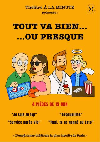 tout_va_bien_ou_presque_theatre_a_la_minute_affiche_1765271315