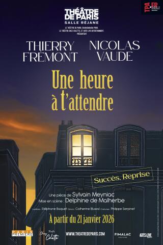une_heure_a_t_attendre_theatre_paris_affiche_1765184580