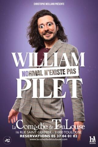 william_pilet_normal_n_existe_pas_humour_toulouse_affiche_1766497267