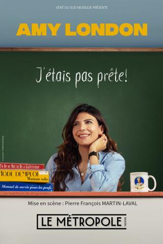 amy_london_j_etais_pas_prete_metropole_affiche_1767797554
