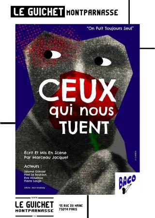 ceux_qui_nous_tuent_theatre_guichet_montparnasse_affiche_1768818138