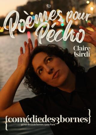 claire_isirdi_poemes_pour_pecho_comedie_3_bornes_affiche_1767692014