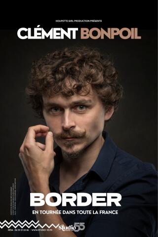 clement_bonpoil_border_humour_toulouse_affiche_1769695385