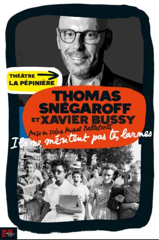 ils_ne_meritent_pas_tes_larmes_theatre_pepiniere_affiche_1768492180