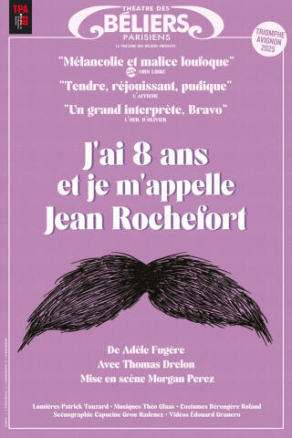 j_ai_8_ans_et_je_m_appelle_jean_rochefort_theatre_beliers_parisiens_affiche_1767802762