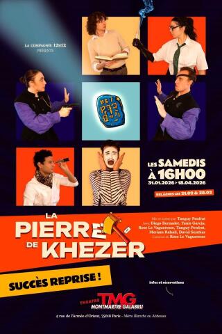 la_pierre_de_khezer_comedie_montmartre_galabru_affiche_1767710981