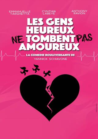 les_gens_heureux_ne_tombent_pas_amoureux_comedie_aix_en_provence_affiche_1767972564