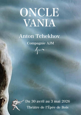 oncle_vania_theatre_epee_de_bois_affiche_1769703640