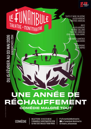 une_annee_de_rechauffement_comedie_funambule_montmartre_affiche_1767881809