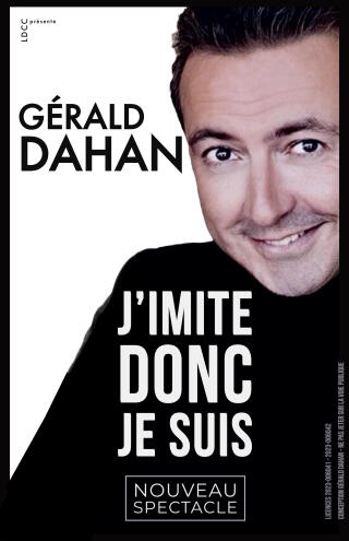 gerald_dahan_j_imite_donc_je_suis_humour_lyon_affiche_1770125052