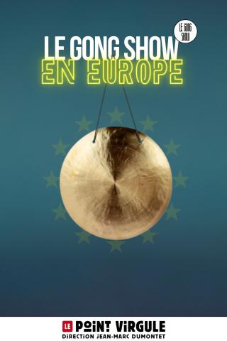 gong_show_europe_pointvirgule_paris1_1771412704