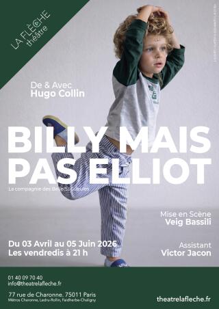 hugo_collin_billy_mais_pas_elliot_theatre_la_fleche_affiche_1770976900