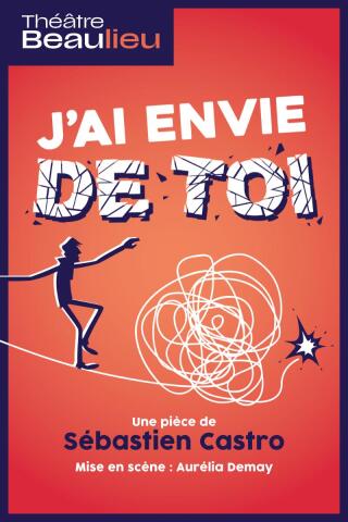 j_ai_envie_de_toi_comedie_nantes_affiche_1772099110