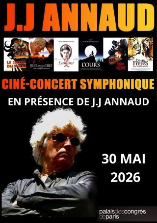 j_j_annaud_cine_concert_symphonique_palais_des_congres_affiche_1770212418