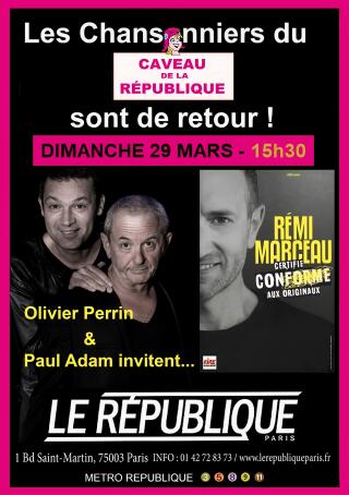 les_chansonniers_du_caveau_de_la_republique_sont_de_retour_humour_le_republique_affiche_1770730115